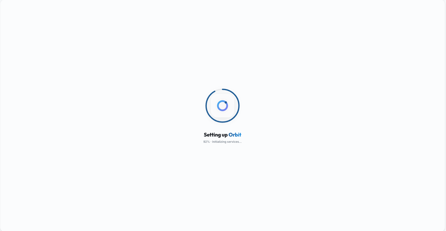 Orbit bootstrapping inside an on-premise environment: progress indicator at 92% reading Initializing services.